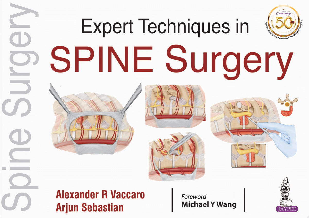 Expert Techniques in Spine Surgery