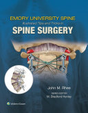 Emory’s Illustrated Tips and Tricks in Spine Surgery