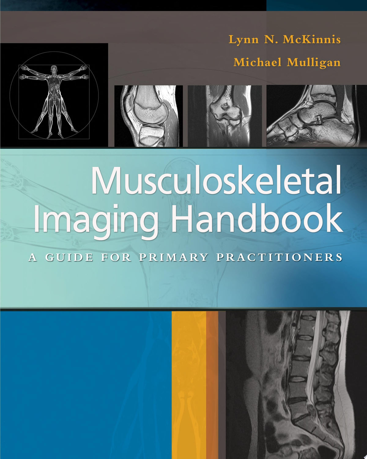 Musculoskeletal Imaging Handbook: A Guide for Primary Practitioners