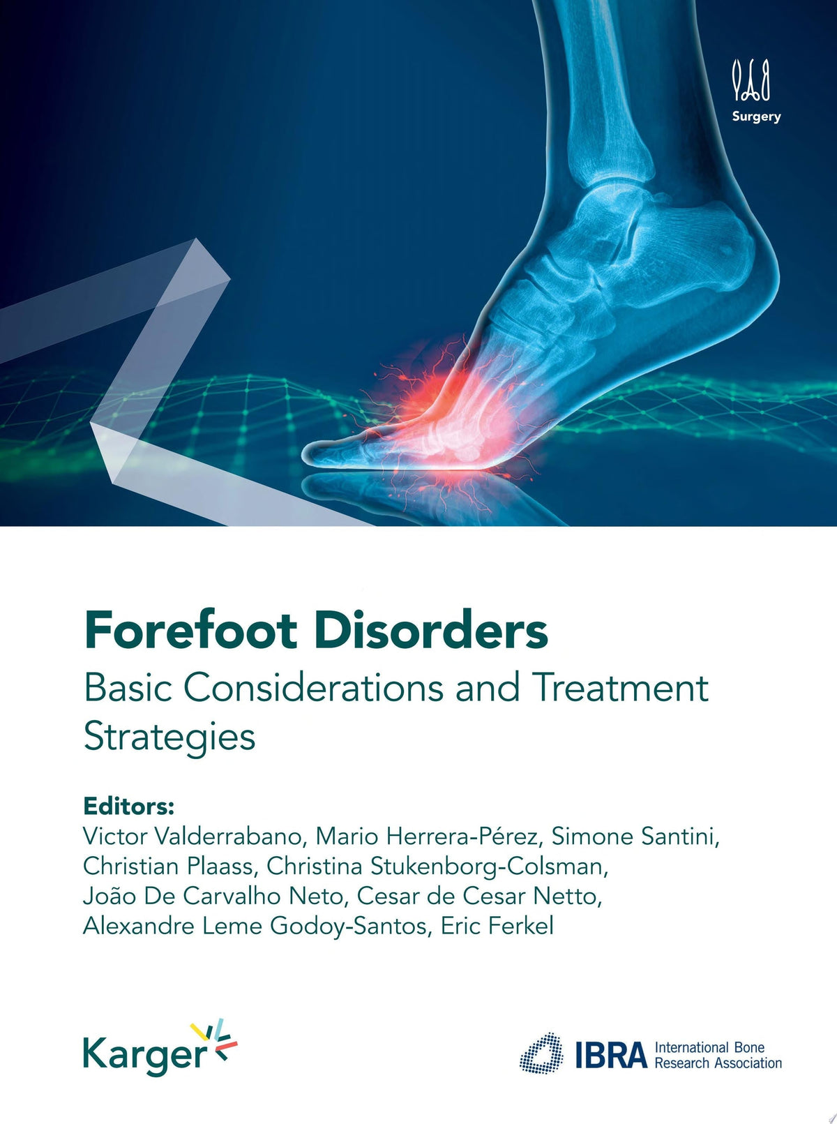 Forefoot Disorders: Basic Considerations and Treatment Strategies