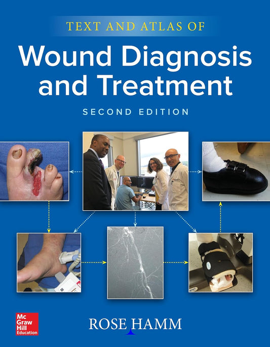 Text and Atlas of Wound Diagnosis and Treatment, Second Edition (ORIGINAL PDF from Publisher)