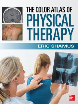The Color Atlas of Physical Therapy