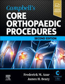Campbell’s Core Orthopaedic Procedures