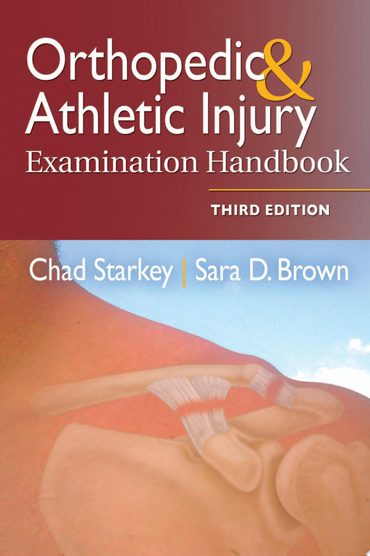 Examination of Orthopedic & Athletic Injuries, 4th Edition