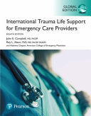 International Trauma Life Support for Emergency Care Providers, 8th Edition