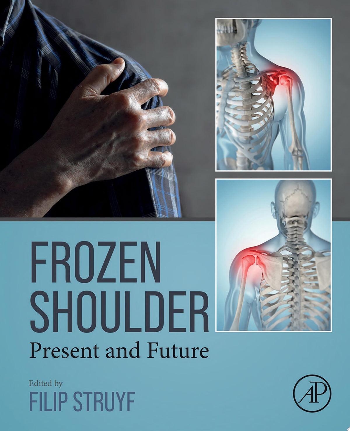 Frozen Shoulder: Present and Future