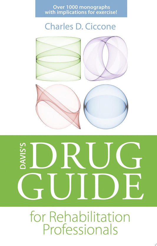 Davis’s Drug Guide for Rehabilitation Professionals