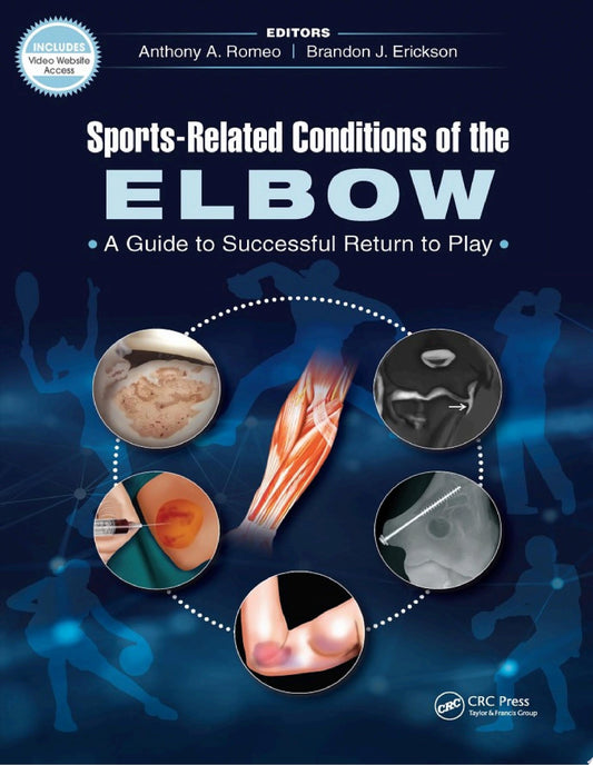 Sports-Related Conditions of the Elbow: A Guide to Successful Return to Play