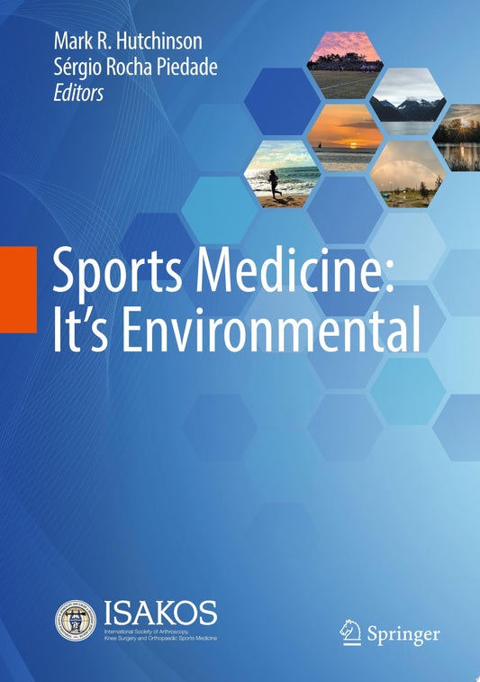 Sports Medicine: It’s Environmental