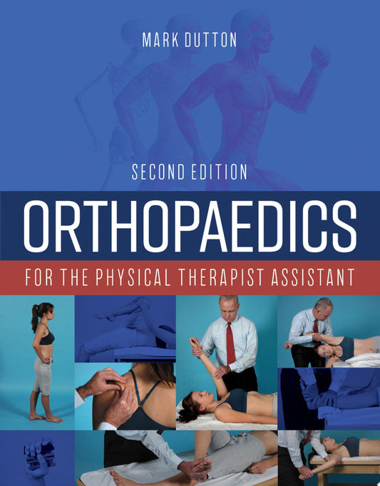 Orthopaedics for the Physical Therapist Assistant (PDF)