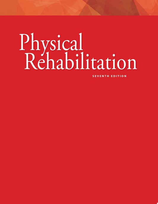 Physical Rehabilitation (O’Sullivan, Physical Rehabilitation) 6e